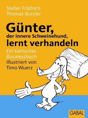cover image of Günter, der innere Schweinehund, lernt verhandeln